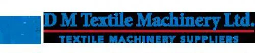 D M Textile Machinery Ltd